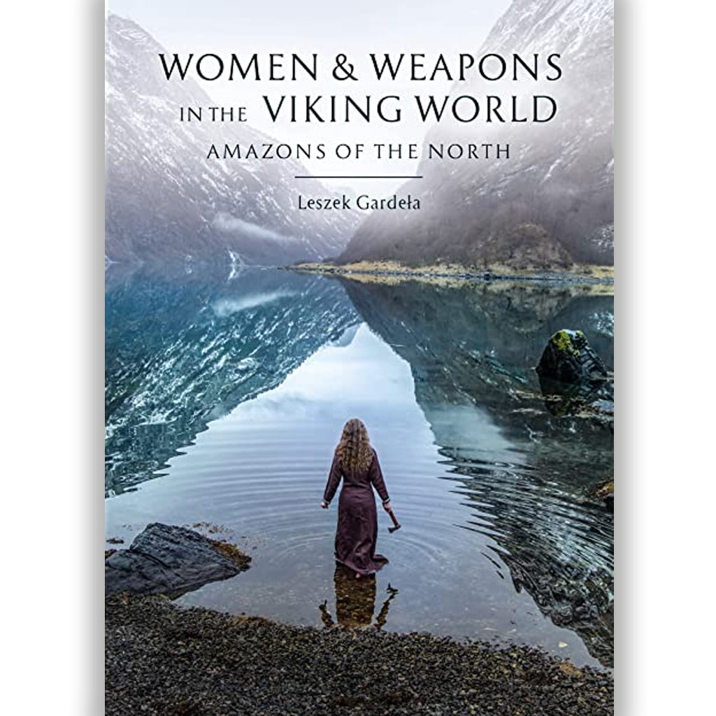 Women and Weapons in the Viking World